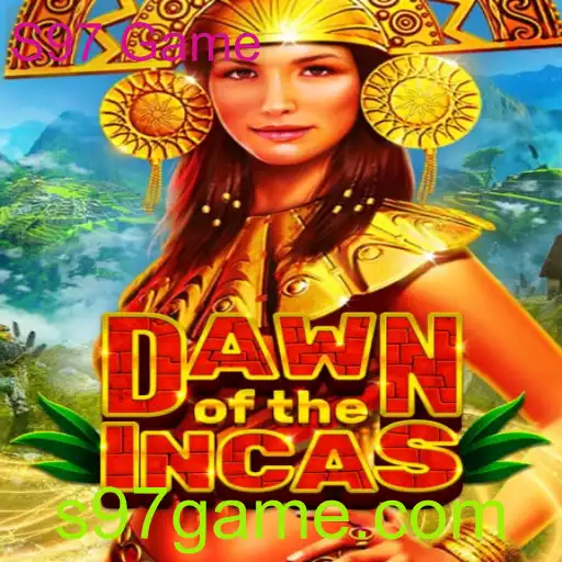 DawnoftheIncas: Uma Nova Experiência no Universo dos Jogos 'S97 Game'