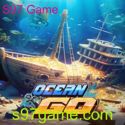 Descubra OceanGO: O Novo Fenômeno do S97 Game